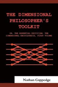 bokomslag The Dimensional Philosopher's Toolkit