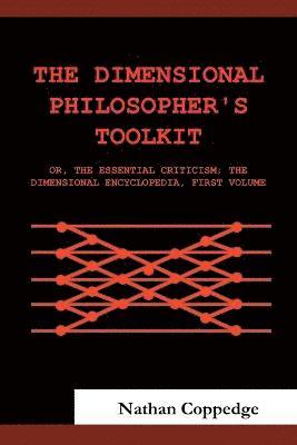 The Dimensional Philosopher's Toolkit 1