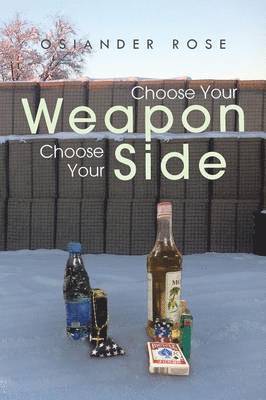 Choose Your Weapon Choose Your Side
