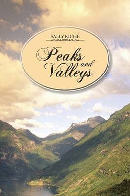 Sally Riche, Sally Riché - Peaks and Valleys, Häftad