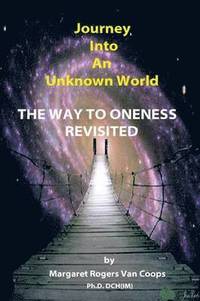bokomslag Journey Into An Unknown World