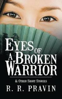 bokomslag Eyes of A Broken Warrior