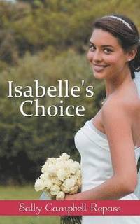 bokomslag Isabelle's Choice