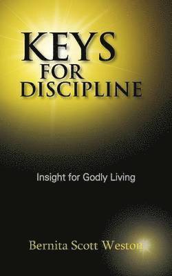 Keys for Discipline 1