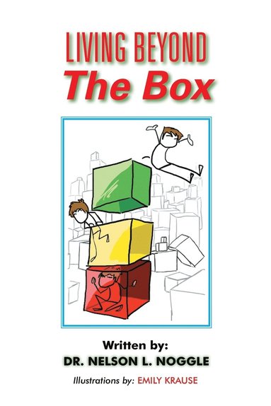 bokomslag Living Beyond The Box