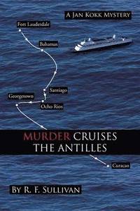 bokomslag Murder Cruises the Antilles