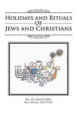 Holidays and Rituals of Jews and Christians 1