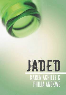 Jaded 1