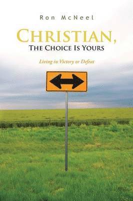 Christian, The Choice Is Yours 1