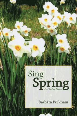 Sing Spring And Other Poems 1