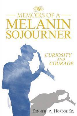 bokomslag Memoirs of a Melanin Sojourner