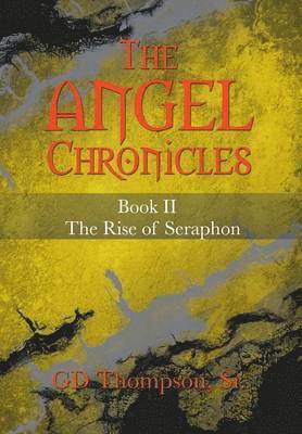 bokomslag The Angel Chronicles