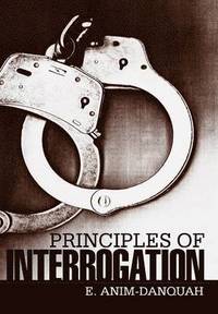 bokomslag Principles of Interrogation