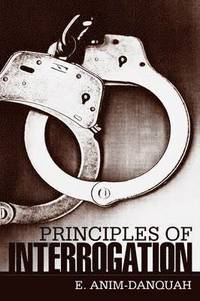 bokomslag Principles of Interrogation