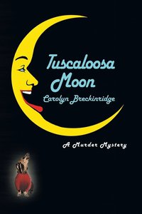 bokomslag Tuscaloosa Moon