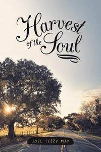 bokomslag Harvest of the Soul