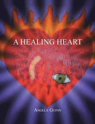 bokomslag A Healing Heart