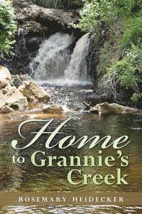 bokomslag Home to Grannie's Creek