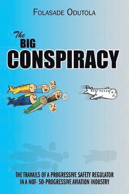 bokomslag THE Big Conspiracy