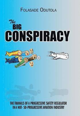 bokomslag THE Big Conspiracy