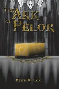 bokomslag Ark of Pelor