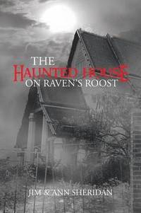 bokomslag The Haunted House On Raven's Roost