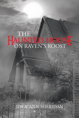 bokomslag The Haunted House On Raven's Roost