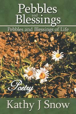 Pebbles and Blessings 1