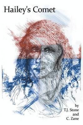 T.J. Stone, C. Zane, T. J. Stone - Hailey's Comet, Häftad