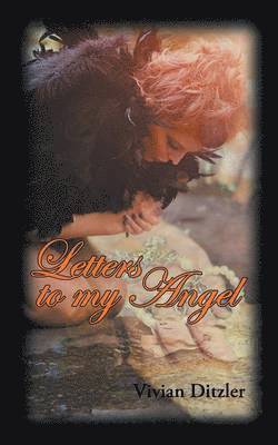 Letters to My Angel 1