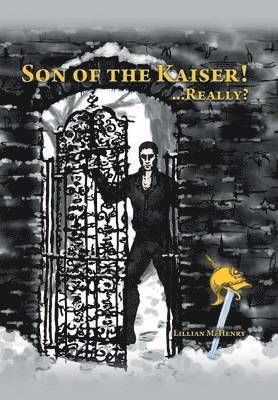 Son of the Kaiser ! ...Really? 1