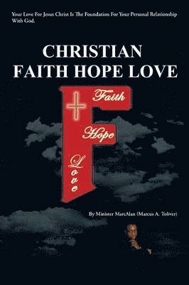 Christian Faith Hope Love 1