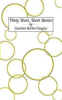 Thirty Short, Short Stories 1