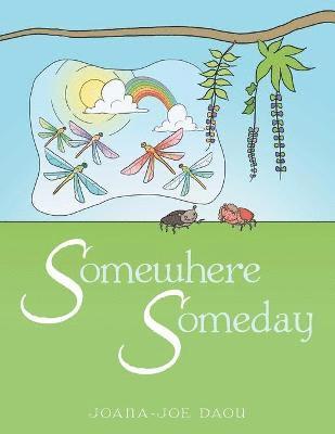 Somewhere Someday 1