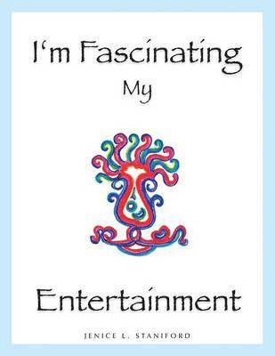 I'm Fascinating My Entertainment 1