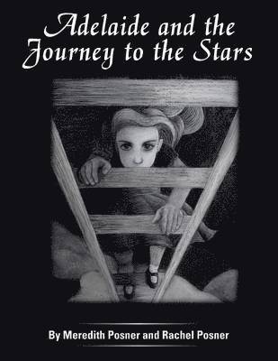 Adelaide and the Journey to the Stars 1
