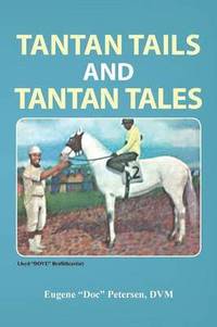 bokomslag Tantan Tails and Tantan Tales