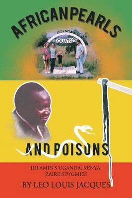 African Pearls and Poisons 1