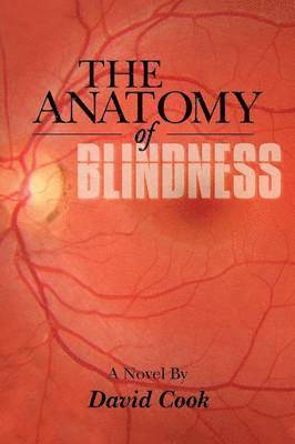 David Cook - Anatomy of Blindness, Häftad
