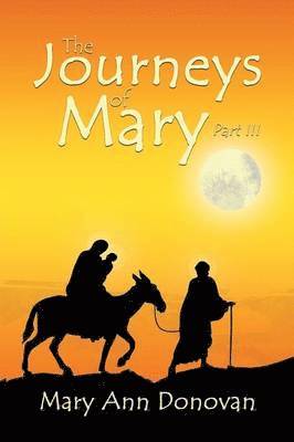 The Journeys of Mary 1