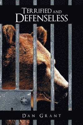 Dan Grant - Terrified and Defenseless, Häftad