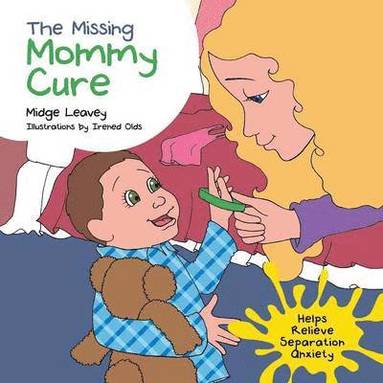 bokomslag The Missing Mommy Cure