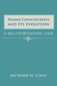 bokomslag Human Consciousness and Its Evolution