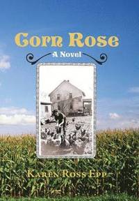 bokomslag Corn Rose