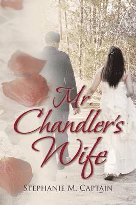 Mr. Chandler's Wife 1