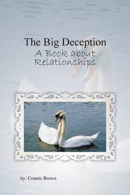 The Big Deception 1