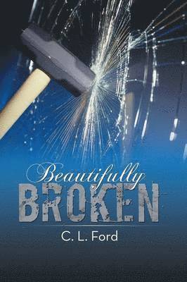 bokomslag Beautifully Broken