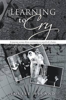 Louise Hyland - Learning to Cry, Häftad