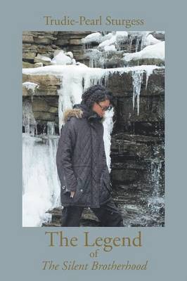 Legend of The Silent Brotherhood