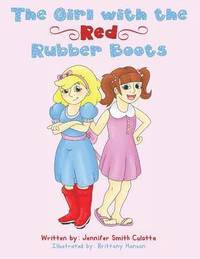 bokomslag Girl with the Red Rubber Boots